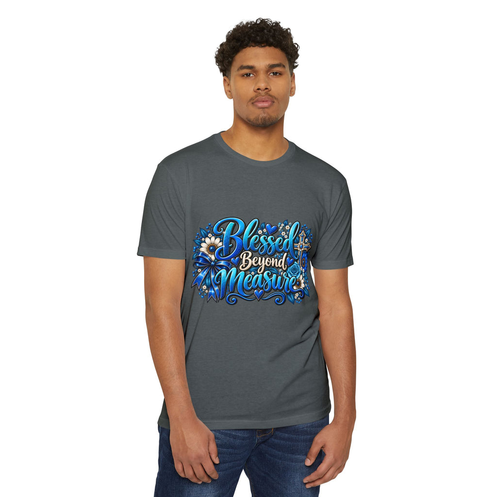 Blessed Beyond Measure T-Shirt — Faith Floral Design