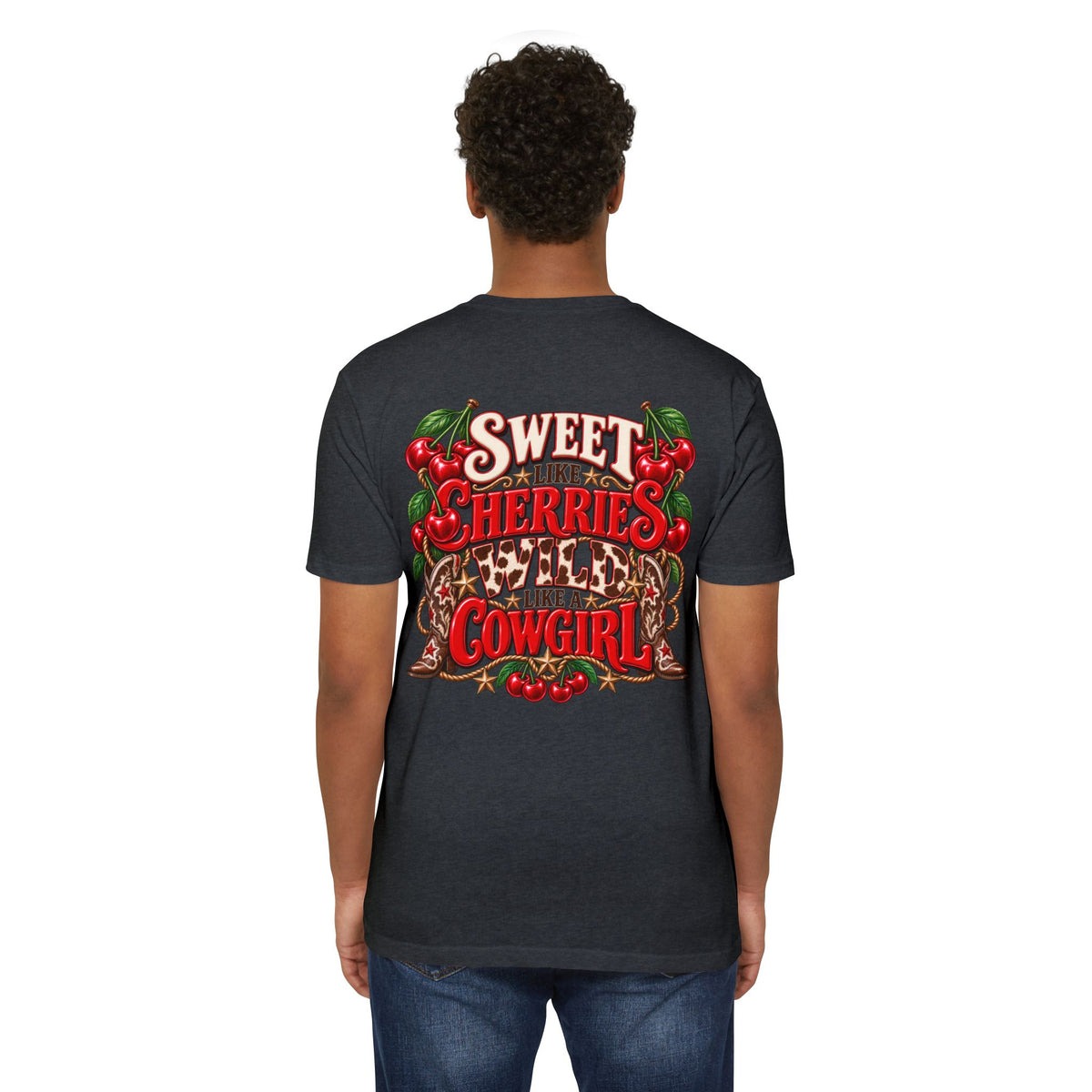 Cherry Picked Cowgirl T-Shirt — "Sweet Cherries Wild Cowgirl" Graphic Tee