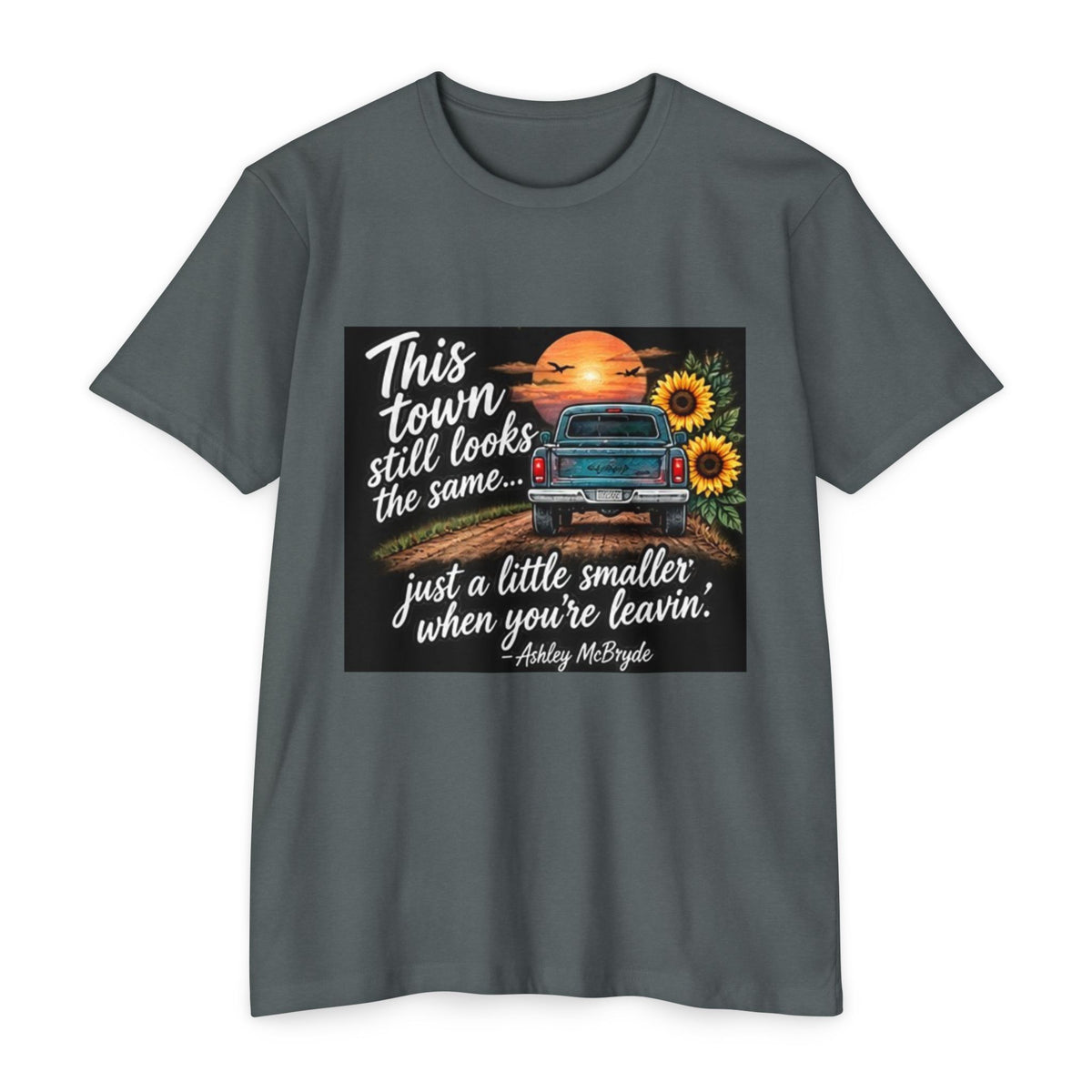 Vintage Pickup Truck Sunset T-Shirt — "This town still looks the same... just a little smaller when you're leavin'"