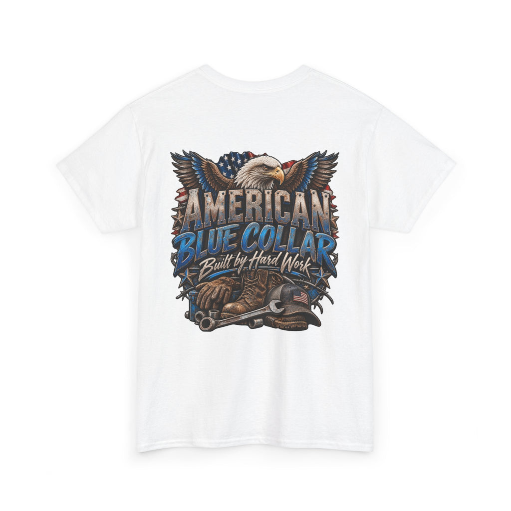 Blue Collar T-Shirt — "Blue Collar Made" & "American Blue Collar" Patriotic Workwear Tee