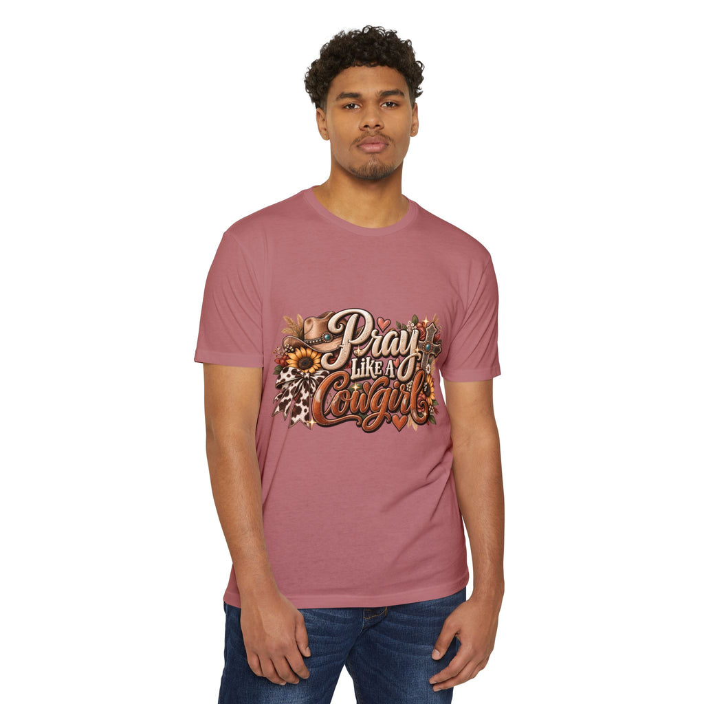 Pray Like a Cowgirl T‑Shirt