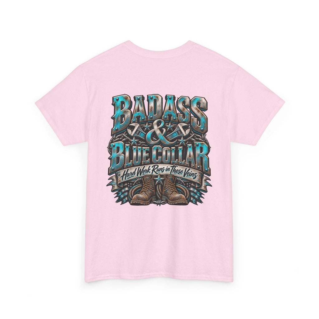 Badass Blue Collar Tee — 'Badass & Blue Collar' Workwear Graphic T‑Shirt