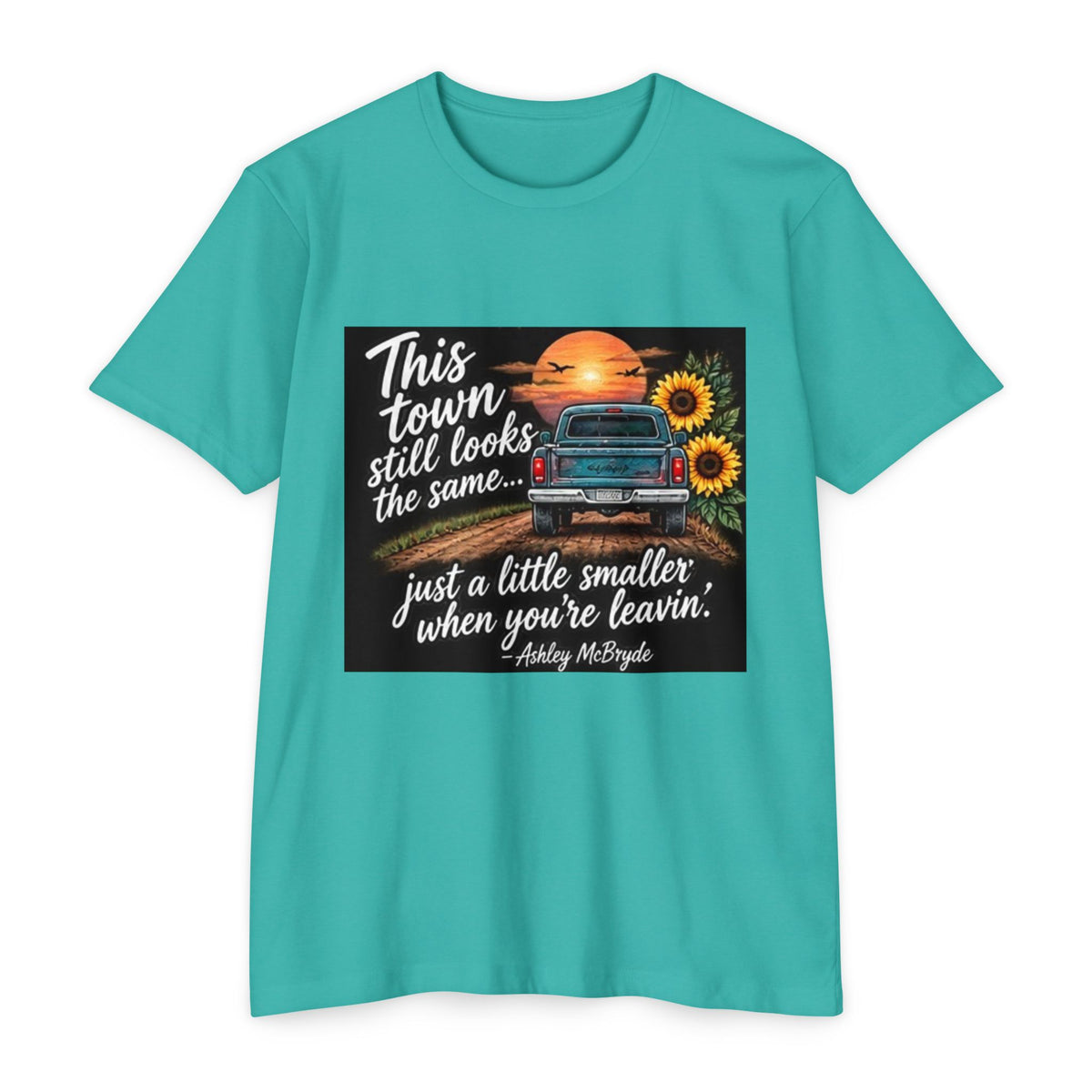 Vintage Pickup Truck Sunset T-Shirt — "This town still looks the same... just a little smaller when you're leavin'"
