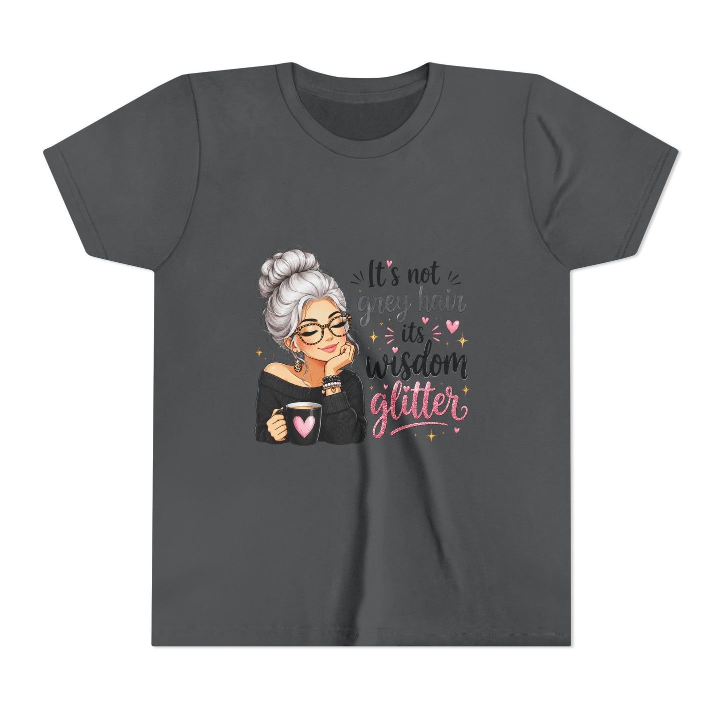 Youth Tee — "It’s Not Grey Hair, It’s Wisdom & Glitter" Graphic Tee
