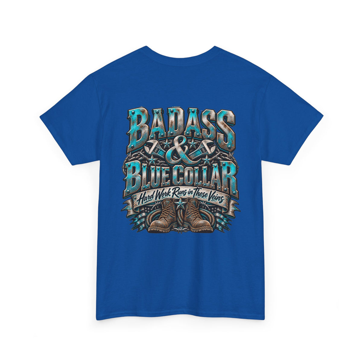 Badass Blue Collar Tee — 'Badass & Blue Collar' Workwear Graphic T‑Shirt