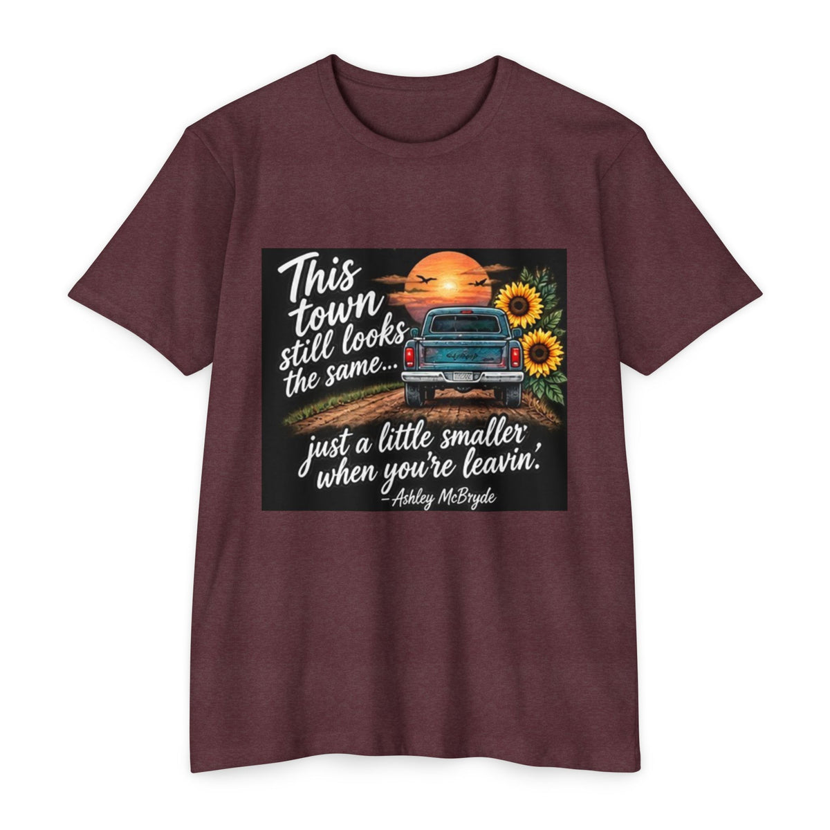 Vintage Pickup Truck Sunset T-Shirt — "This town still looks the same... just a little smaller when you're leavin'"