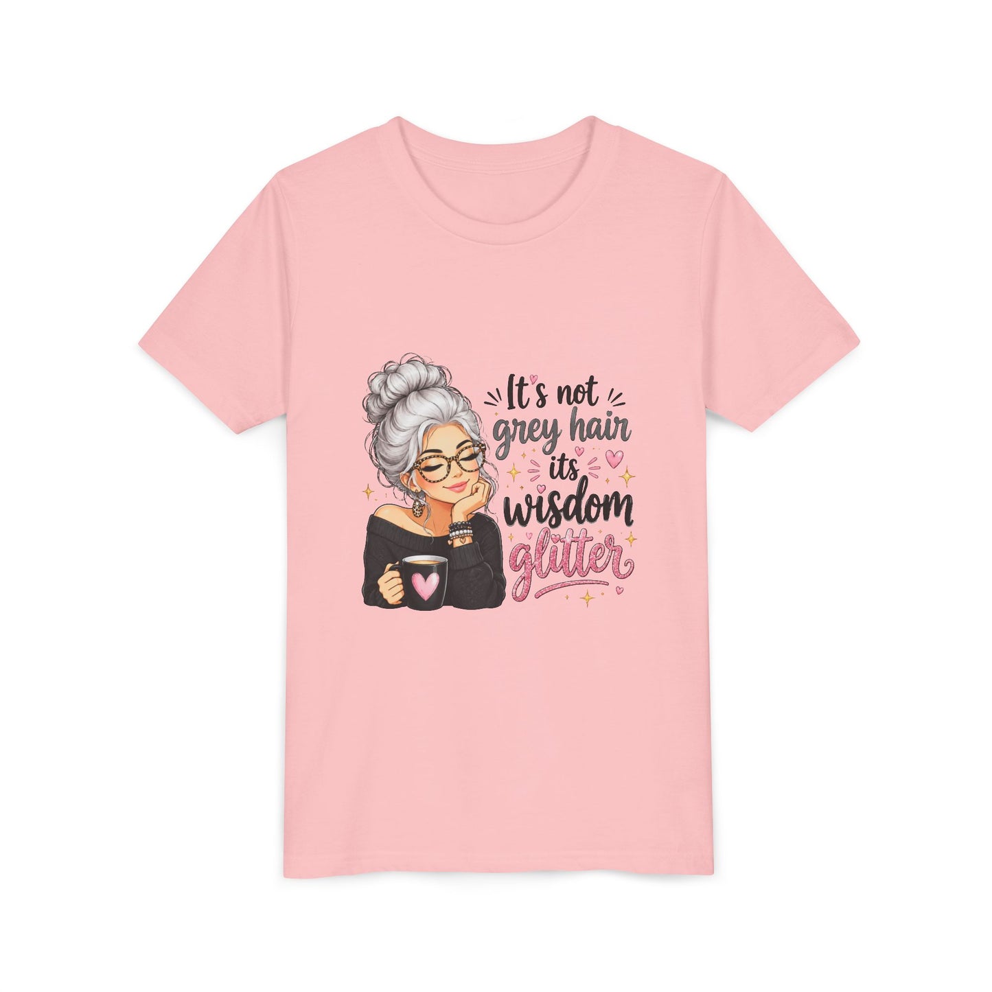 Youth Tee — "It’s Not Grey Hair, It’s Wisdom & Glitter" Graphic Tee