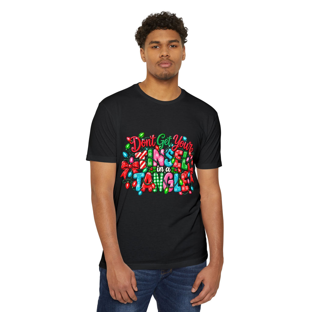 Don't Get Your Tinsel in a Tangle Christmas T-Shirt