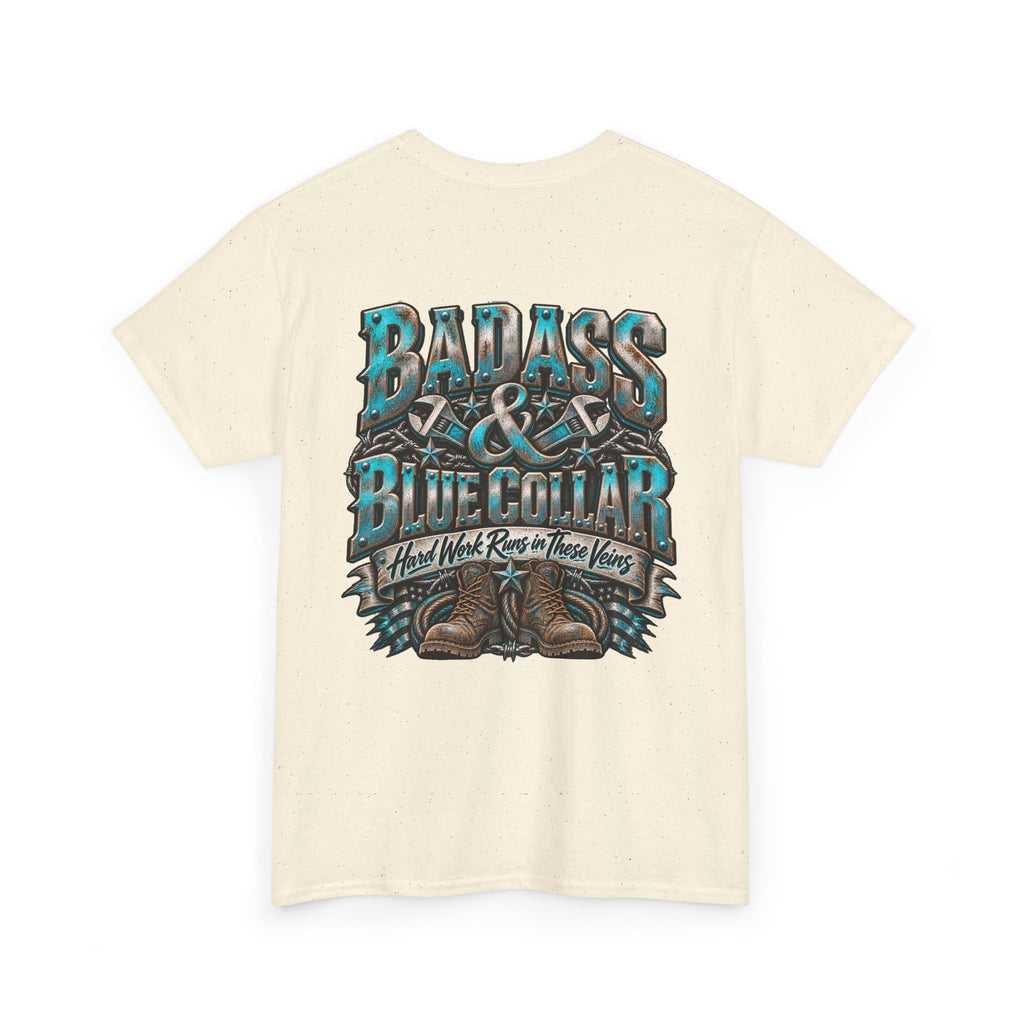 Badass Blue Collar Tee — 'Badass & Blue Collar' Workwear Graphic T‑Shirt