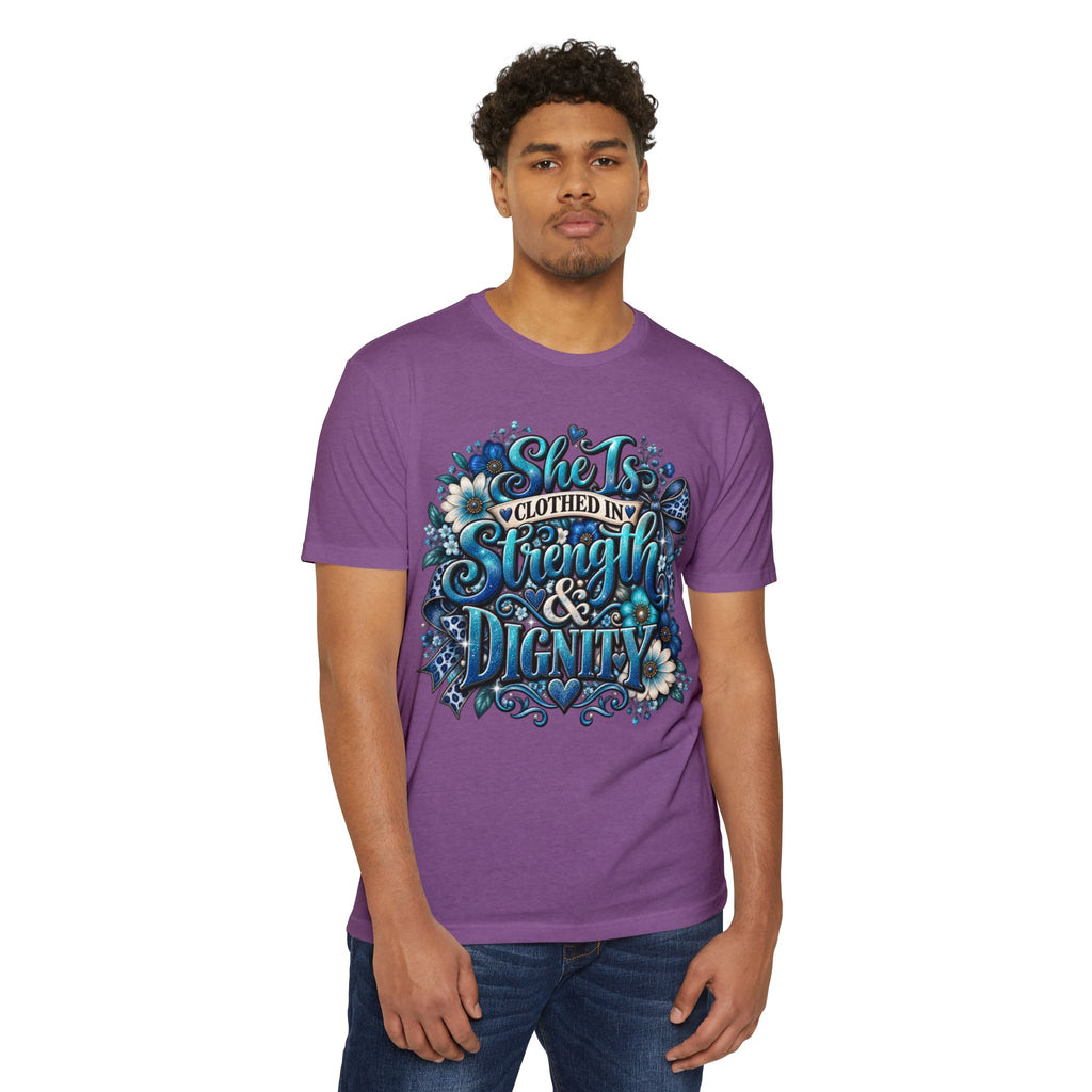 She Is Clothed in Strength & Dignity T‑Shirt