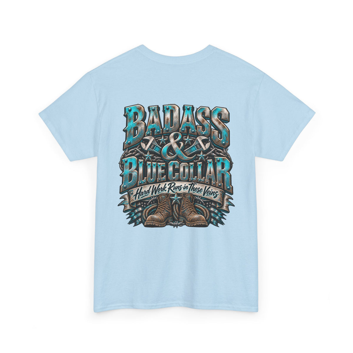 Badass Blue Collar Tee — 'Badass & Blue Collar' Workwear Graphic T‑Shirt