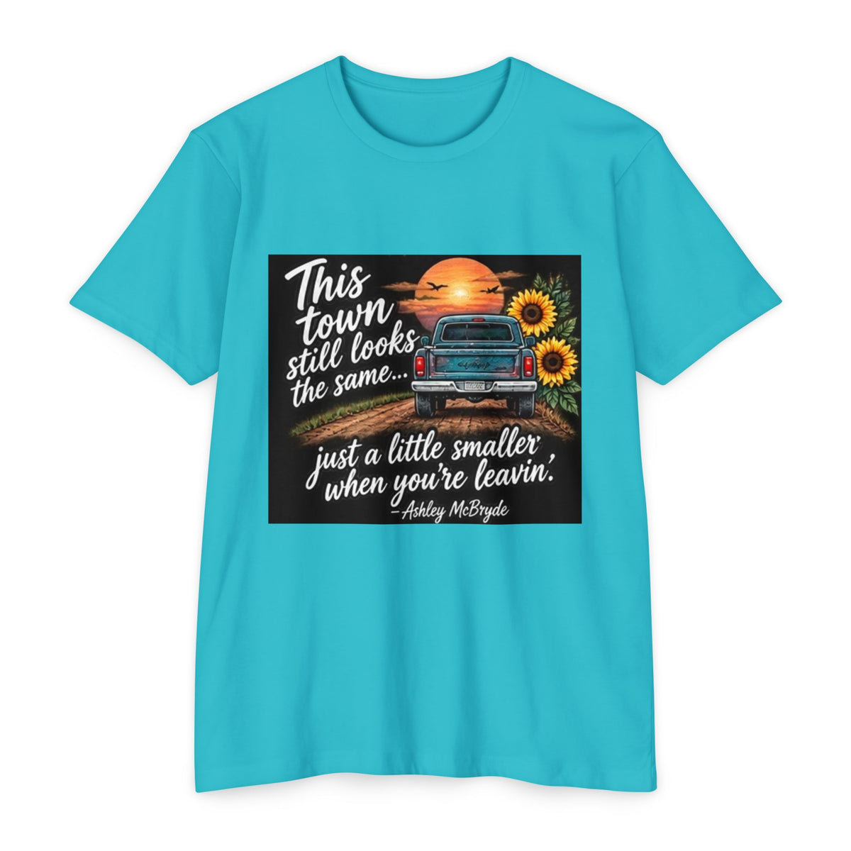 Vintage Pickup Truck Sunset T-Shirt — "This town still looks the same... just a little smaller when you're leavin'"
