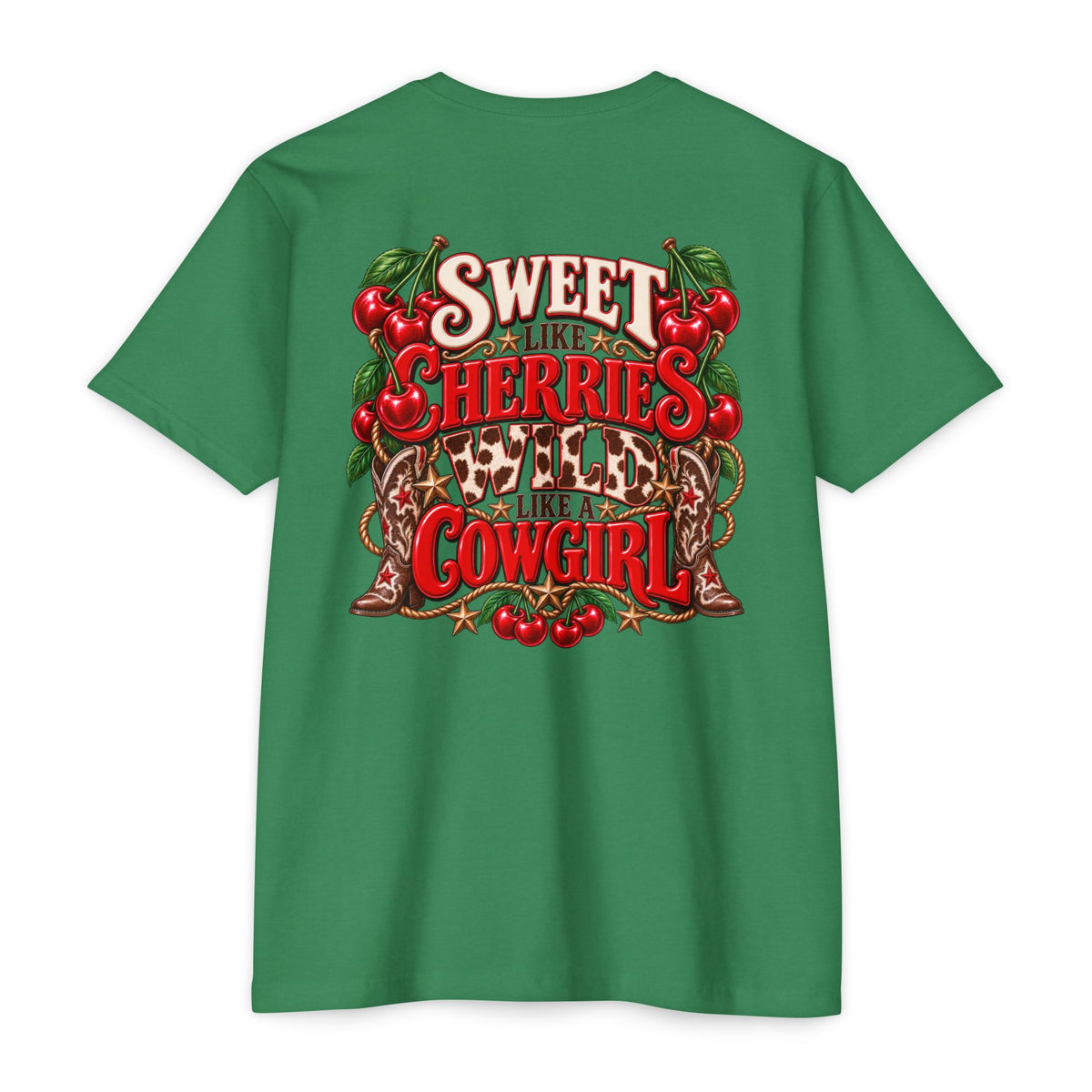 Cherry Picked Cowgirl T-Shirt — "Sweet Cherries Wild Cowgirl" Graphic Tee