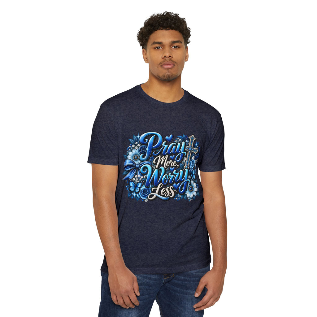 Prayer More Worry Less T-Shirt