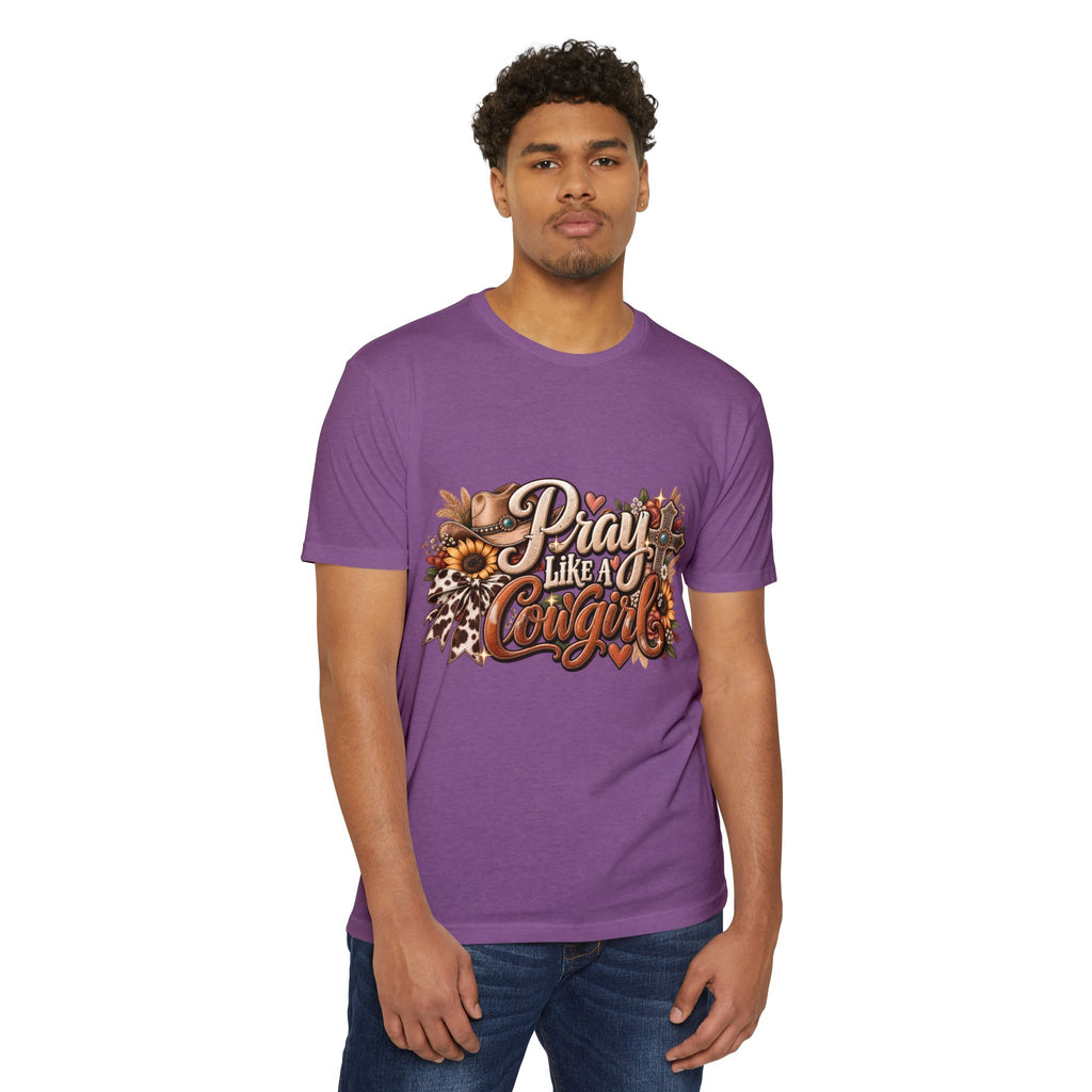 Pray Like a Cowgirl T‑Shirt
