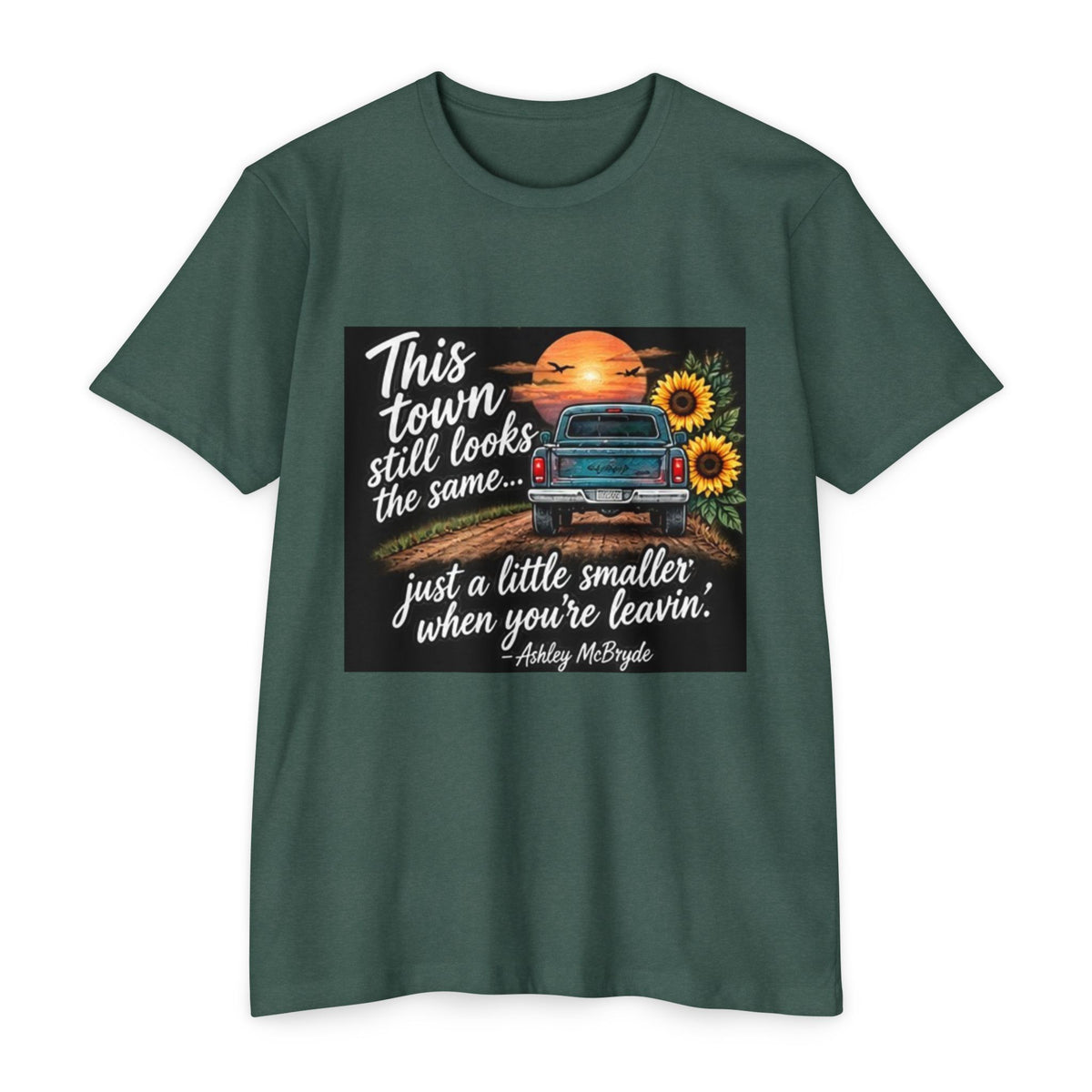 Vintage Pickup Truck Sunset T-Shirt — "This town still looks the same... just a little smaller when you're leavin'"