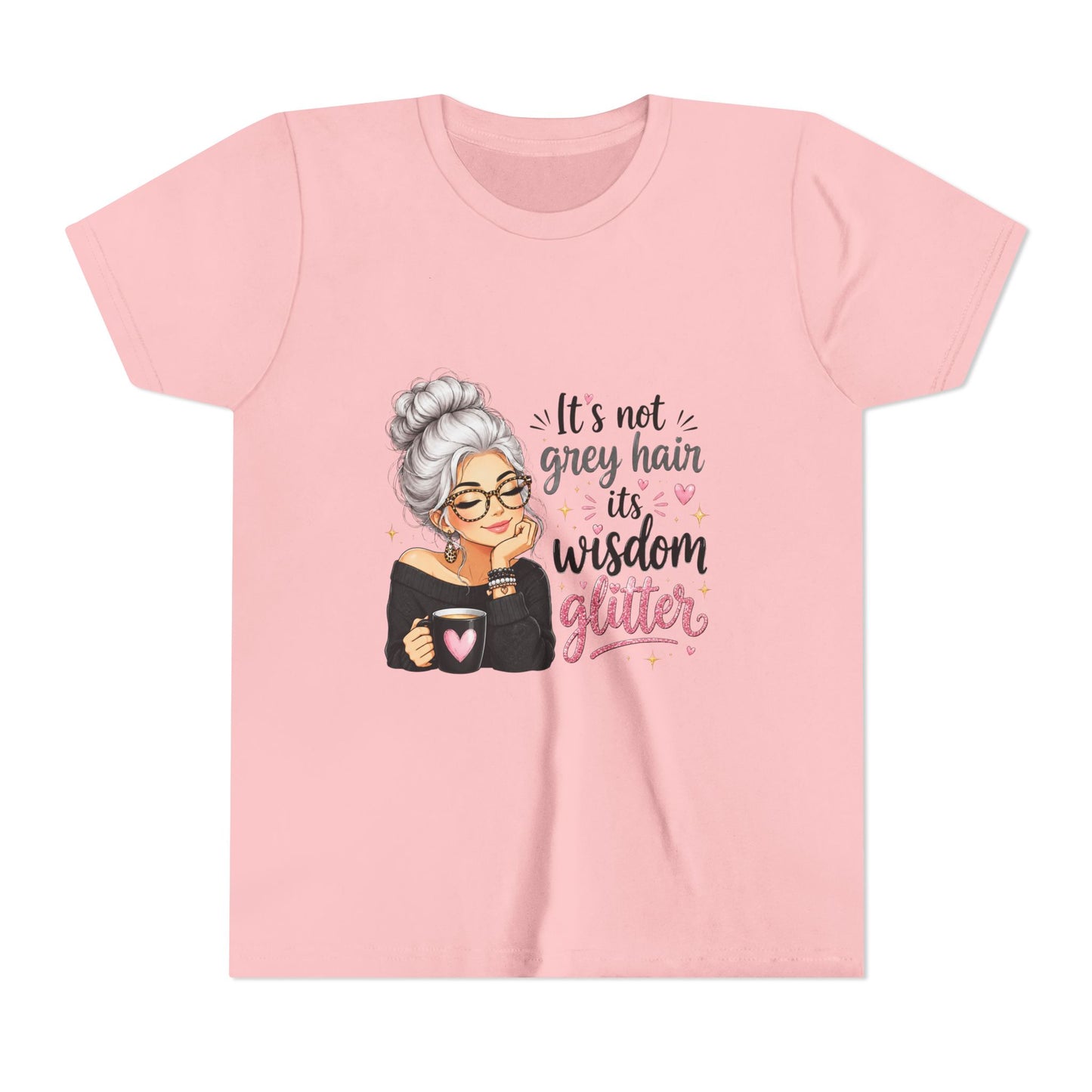 Youth Tee — "It’s Not Grey Hair, It’s Wisdom & Glitter" Graphic Tee