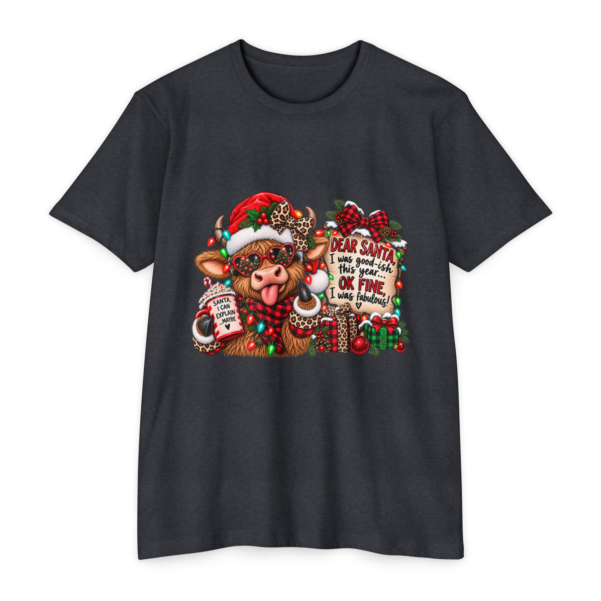 Christmas Cow T-Shirt — "Dear Santa I Was Good(ish)" Funny Holiday Tee