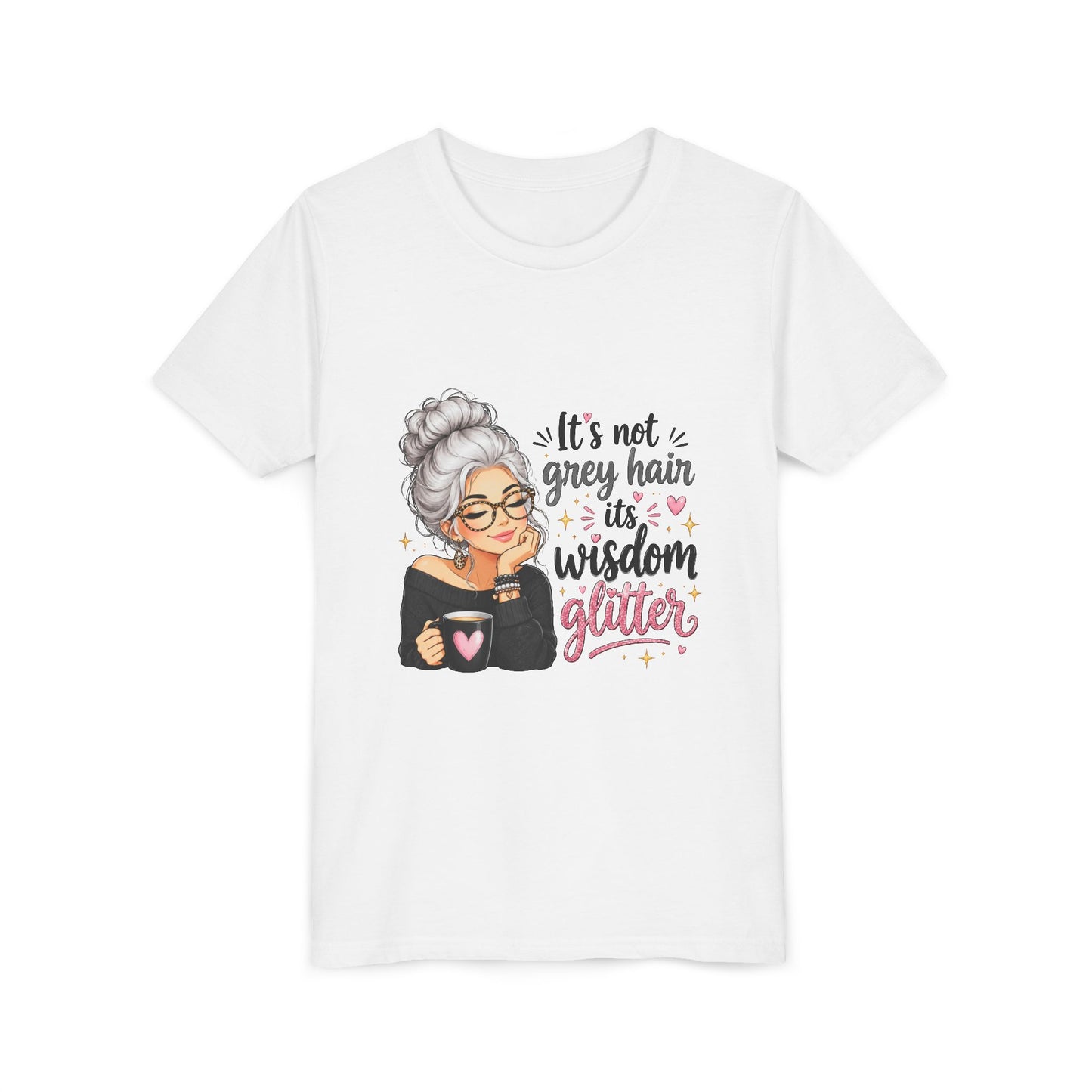 Youth Tee — "It’s Not Grey Hair, It’s Wisdom & Glitter" Graphic Tee