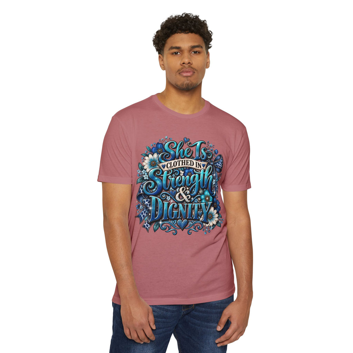 She Is Clothed in Strength & Dignity T‑Shirt