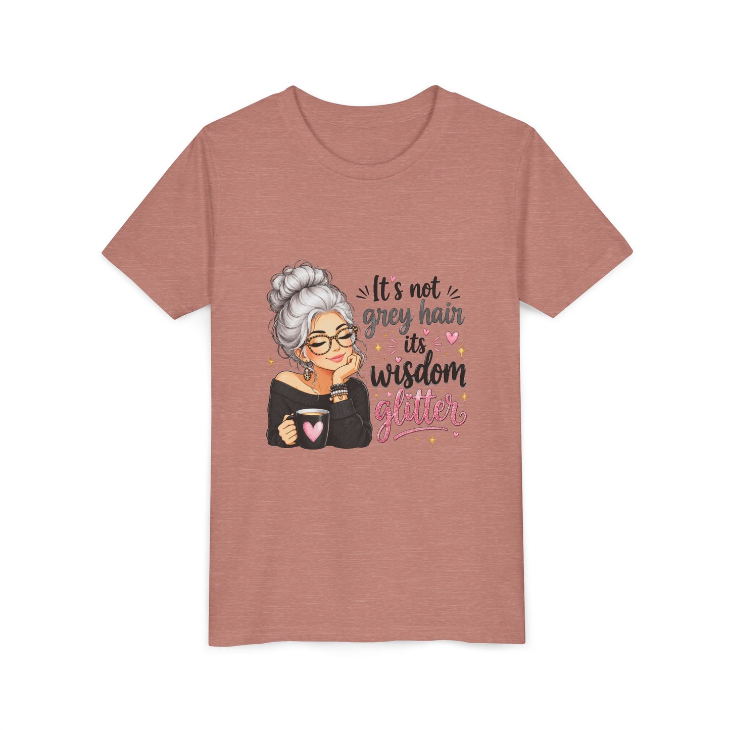 Youth Tee — "It’s Not Grey Hair, It’s Wisdom & Glitter" Graphic Tee