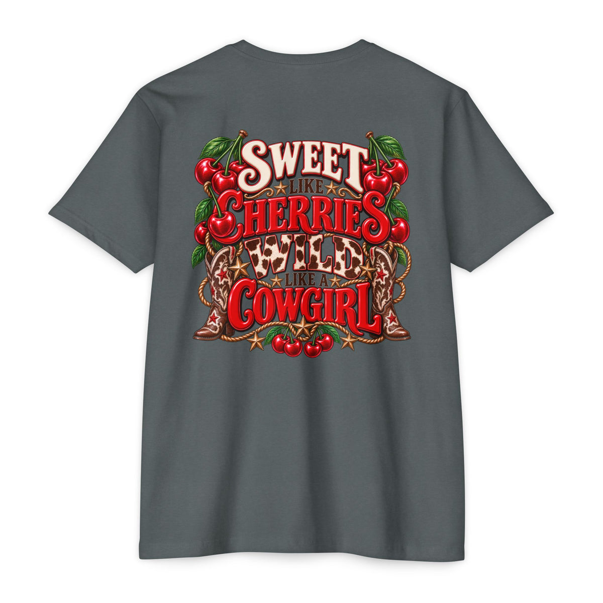 Cherry Picked Cowgirl T-Shirt — "Sweet Cherries Wild Cowgirl" Graphic Tee