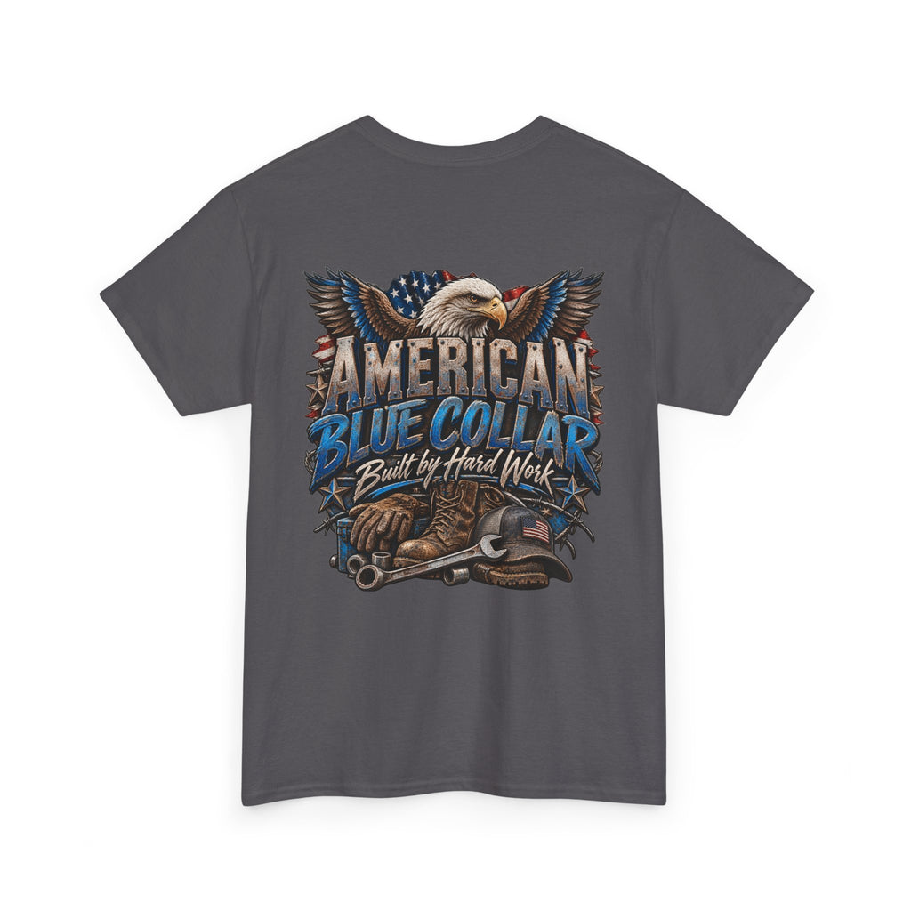 Blue Collar T-Shirt — "Blue Collar Made" & "American Blue Collar" Patriotic Workwear Tee