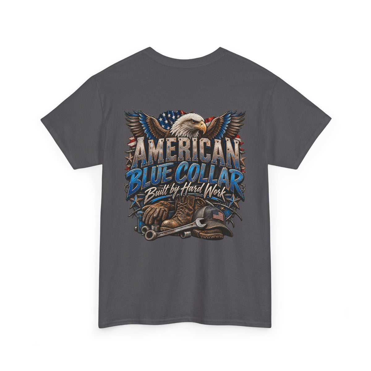 Blue Collar T-Shirt — "Blue Collar Made" & "American Blue Collar" Patriotic Workwear Tee